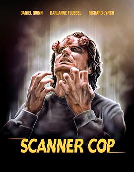 抖阴漫画《超能特警 Scanner Cop》免费在线观看
