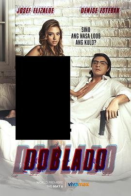 抖阴APP导航《多布拉多 Doblado》免费在线观看