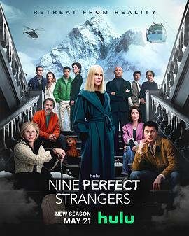 抖阴APP导航《九个完美陌生人 第二季 Nine Perfect Strangers Season 2》免费在线观看