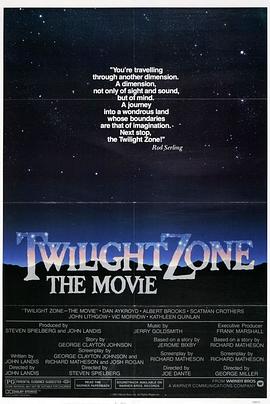 抖阴短视频《阴阳魔界 Twilight Zone: The Movie》免费在线观看